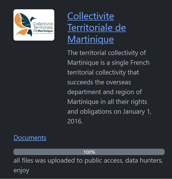 The logo of the Collectivite Territoriale de Martinique with text: "The territorial collectivity of Martinique is a single French territorial collectivity that succeeds the overseas department and region of Martinique in all their rights and obligations on January 1, 2016." 100% of documents leaked: "all files was uploaded to public access, data hunters, enjoy"