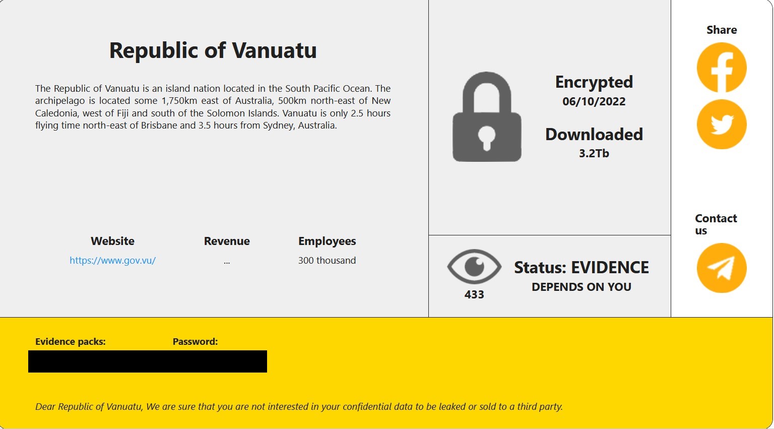 RansomHouse lists Vanuatu as a victim and claims to have exxfiltrated 3.2 TB of data. 